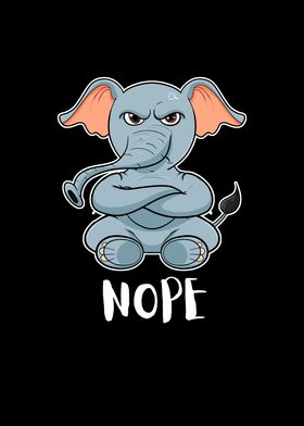 Nope Funny Lazy Elephant