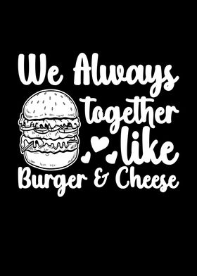 Together Burger  Cheese