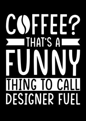 Designer Coffee