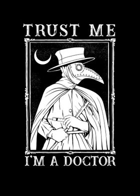 Trust Me Im a Doctor