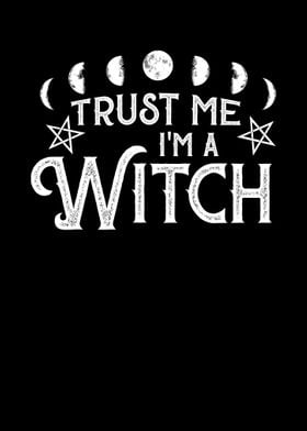 Trust Me Im A Witch Goth