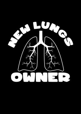 New Lungs Owner Lung