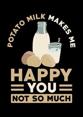 Potato Milk Saying