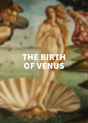 The birth of Venus