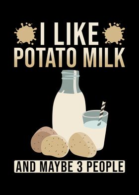 Potato Milk Saying