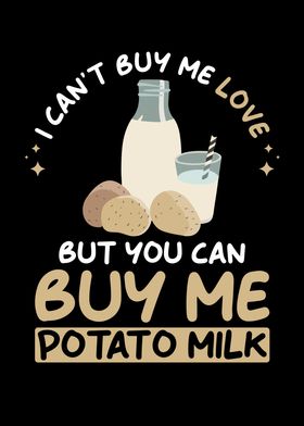 Potato Milk Saying