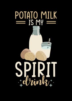 Potato Milk Saying