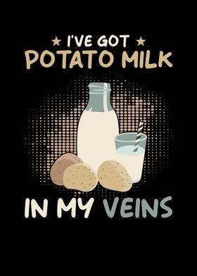 Potato Milk Saying