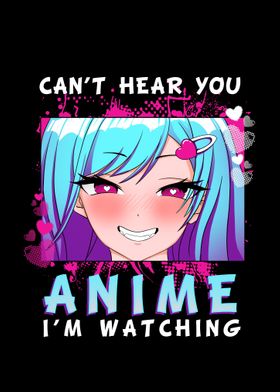 Cant hear you Anime