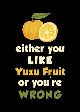 Yuzu Fruit Saying