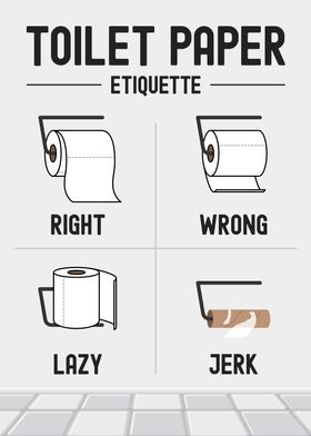 Toilet Paper Etiquette