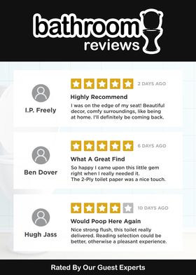 Funny Bathroom Reviews