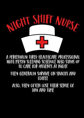 Night shift nurse