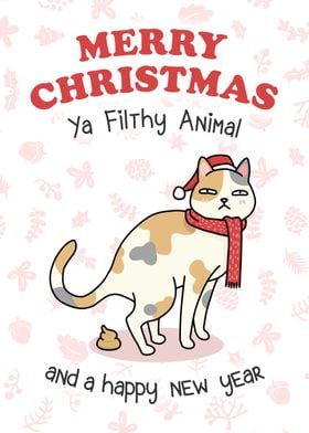 Christmas Ya Filthy Animal