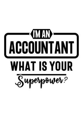 Im an Accountant 