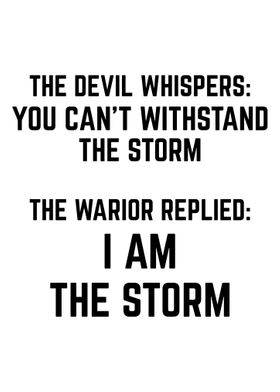 I Am The Storm