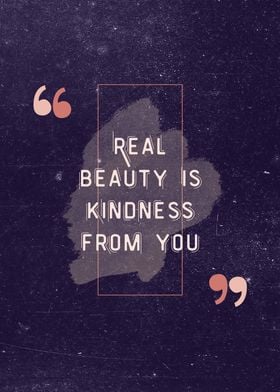 Beauty is Kindness