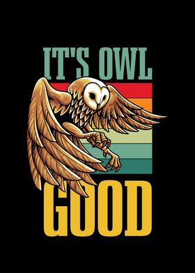 Its Owl Good for all Owl