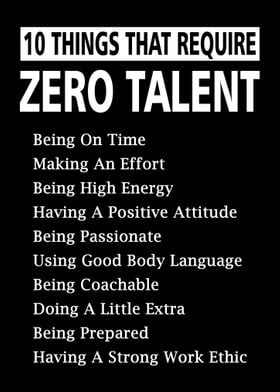 10 Things Zero Talent