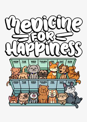 medicine for happiness dog