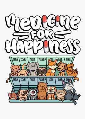 medicine for happiness dog