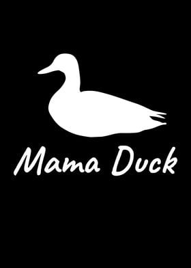 Mama Duck Duck Bird