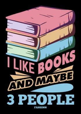 I Like Books And Maybe 3 P