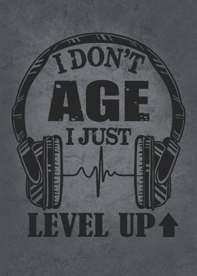 I Dont Age I Level up