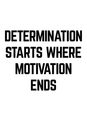 Determination