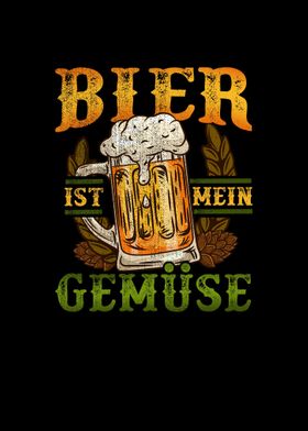 Bier ist mein Gemse