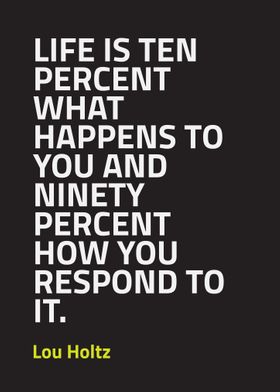 Life and Respond Quotes