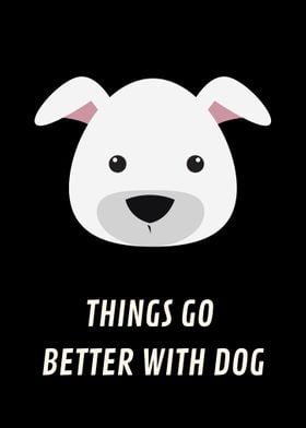 Things go better with dog