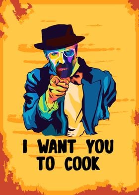i want you to cook