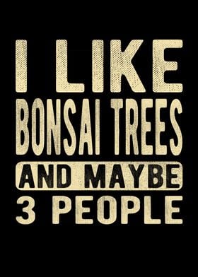 Bonsai Trees