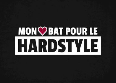French Hardstyle Quote