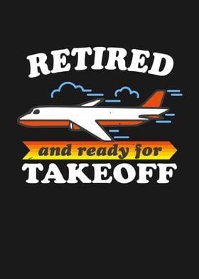 Retired And Ready For