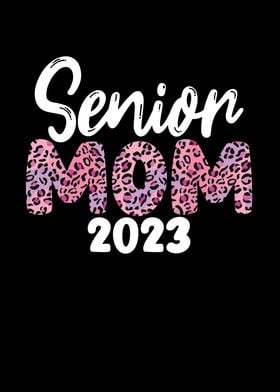 Senior mom 2023