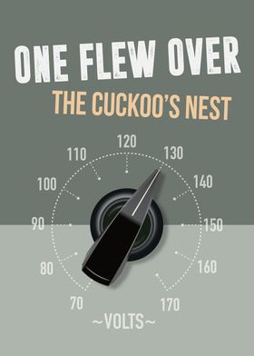 One Flew Over the Cuckoos