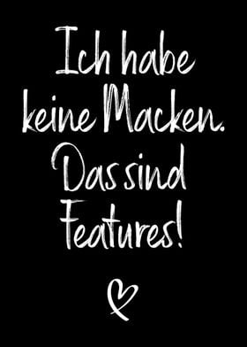 Keine Macken Features