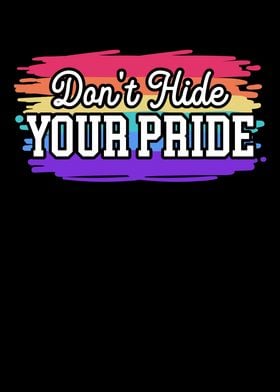 Dont Hide Your Pride