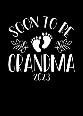 Soon to be grandma 2023