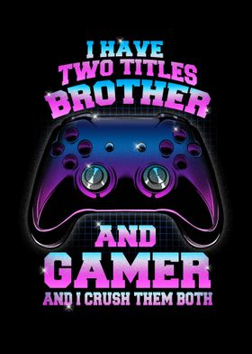 Gaming I Have Two Titles