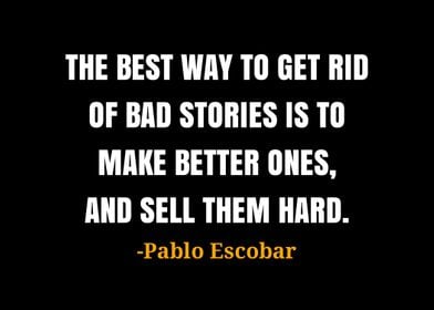 Pablo Escobar quotes 