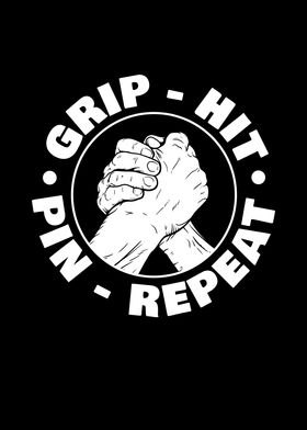 Pin Grip Hit Repeat for