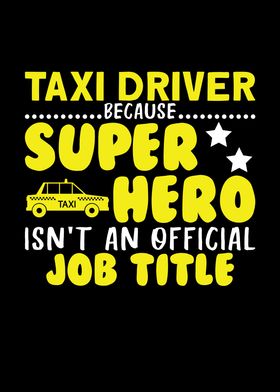 Taxi Driver Superhero