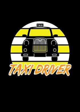 Taxi Driver Taxi Taxi