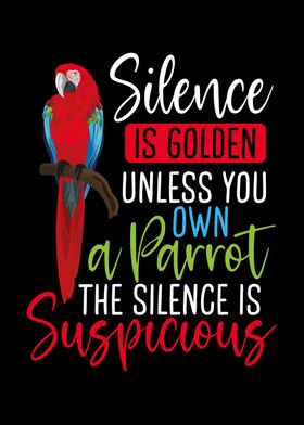 Silence is golden you own