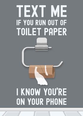 Funny Toilet Paper Text Me