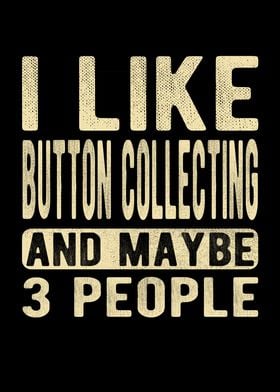 Button collecting