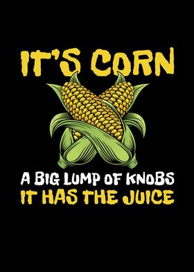 Its Corn a big Lump of